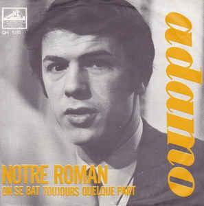 vinyl single 7 inch - Adamo - Notre Roman, Cd's en Dvd's, Vinyl Singles, Zo goed als nieuw, Verzenden