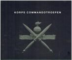 Korps Commando Troepen 9789081159913 P. Blok, Boeken, Verzenden, Gelezen, P. Blok