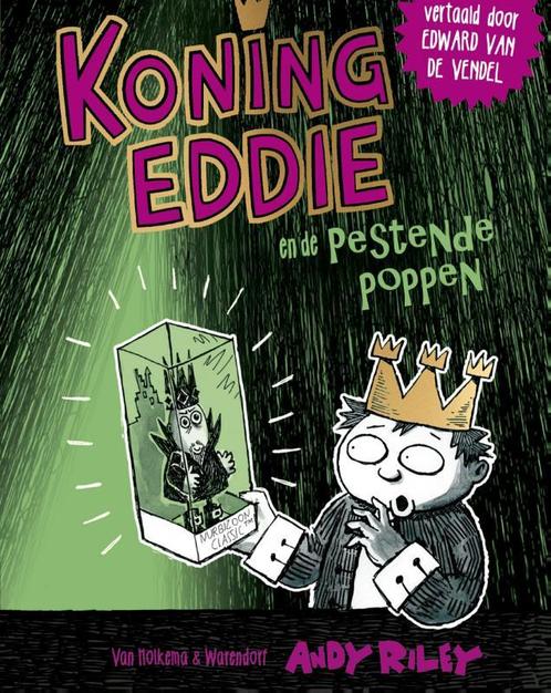 Koning Eddie en de pestende poppen / Koning Eddie / 3, Boeken, Kinderboeken | Jeugd | onder 10 jaar, Zo goed als nieuw, Verzenden