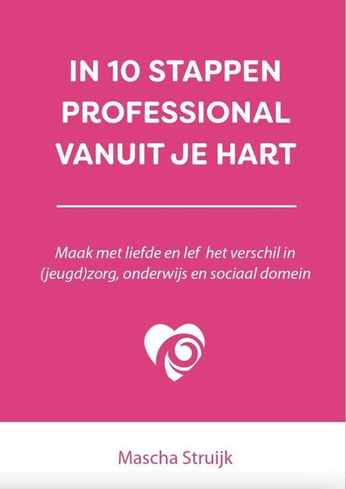 9789493277724 In 10 stappen - In 10 stappen professional ..., Boeken, Studieboeken en Cursussen, Zo goed als nieuw, Verzenden