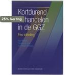 Kortdurend behandelen in de GGZ / Cure & care development, Boeken, Verzenden, Zo goed als nieuw, P. Rijnders