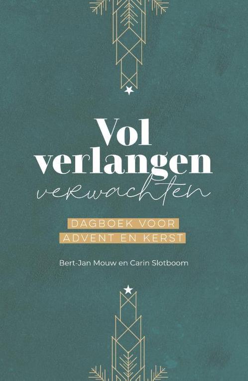 Vol verlangen verwachten 9789088973956 Bert-Jan Mouw, Boeken, Godsdienst en Theologie, Zo goed als nieuw, Verzenden