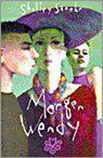 Boek: Morgen wendy - (als nieuw), Boeken, Verzenden, Nieuw