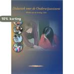 Oa4 didactiek voor de onderwijsassistent 9789085240792, Boeken, Schoolboeken, Verzenden, Gelezen