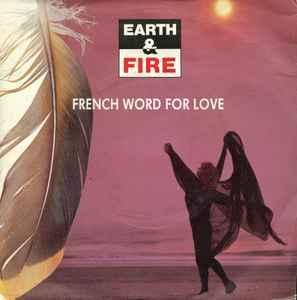 vinyl single 7 inch - Earth &amp; Fire - French Word For..., Cd's en Dvd's, Vinyl Singles, Zo goed als nieuw, Verzenden