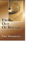 From Out of Bounds 9789090250571 E.A.T. Trommelen, Verzenden, Gelezen, E.A.T. Trommelen