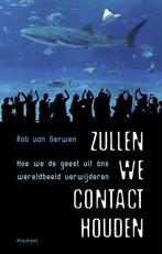 9789086871926 Zullen we contact houden | Tweedehands, Boeken, Verzenden, Zo goed als nieuw, Rob van Gerwen