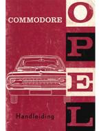 1967 OPEL COMMODORE INSTRUCTIEBOEKJE NEDERLANDS, Auto diversen, Handleidingen en Instructieboekjes