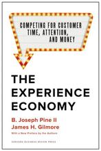 The Experience Economy, with a New Preface by the Authors:, Verzenden, Zo goed als nieuw, B. Joseph Pine Ii