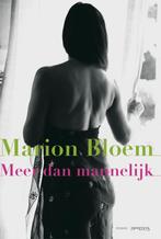 Meer dan mannelijk 9789044617207 Marion Bloem, Boeken, Verzenden, Gelezen, Marion Bloem