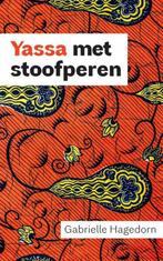 9789464925234 Yassa met stoofperen Gabrielle Hagedorn, Verzenden, Nieuw, Gabrielle Hagedorn