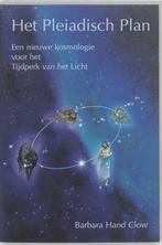 Het Pleiadisch plan - Barbara Hand Clow - 9789075636215 - Pa, Boeken, Nieuw, Verzenden
