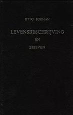 Bouman, Otto-Levensbeschrijving en brieven, Verzenden, Gelezen