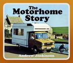 9780750994903 The Motorhome Story Andrew Jenkinson, Nieuw, Andrew Jenkinson, Verzenden
