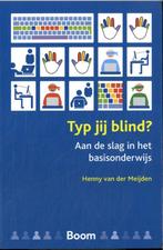 9789024456819 Typ jij blind? Henny Van Der Meijden, Verzenden, Nieuw, Henny Van Der Meijden