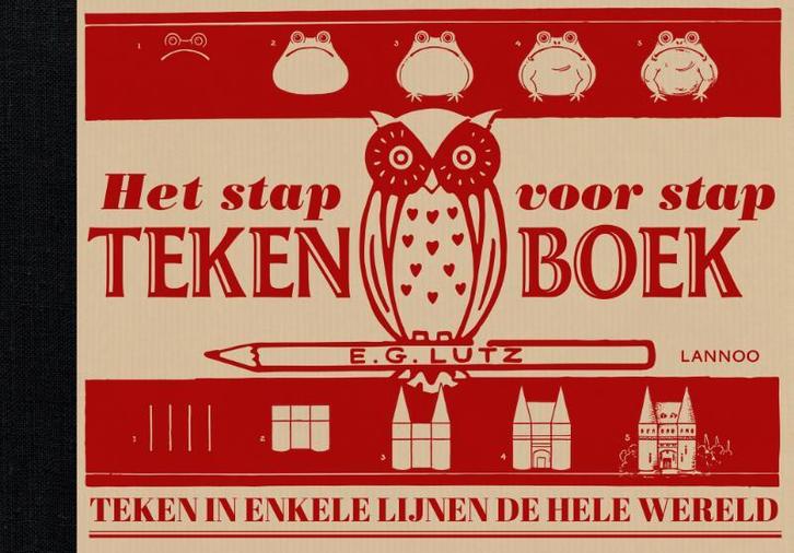 Het stap voor stap tekenboek 9789401429672 E.G. Lutz, Boeken, Hobby en Vrije tijd, Gelezen, Verzenden