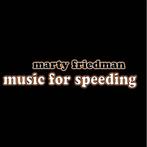 cd - Marty Friedman - Music For Speeding, Verzenden, Zo goed als nieuw