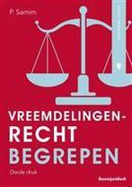 Vreemdelingenrecht begrepen, 9789462906310, Boeken, Verzenden, Zo goed als nieuw, Studieboeken