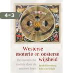 Westerse esoterie en oosterse wijsheid 9789020203974, Verzenden, Gelezen, Jacob Slavenburg