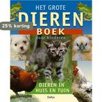 Grote Dierenboek Voor Kinderen 9789024378173, Boeken, Verzenden, Gelezen