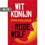 Wit konijn, rode wolf 9789025768027 Tom Pollock, Boeken, Verzenden, Zo goed als nieuw, Tom Pollock