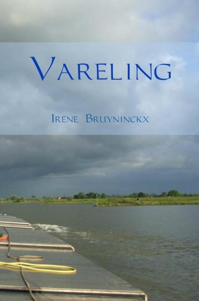 Vareling 9789463422130 Irene Bruyninckx, Boeken, Literatuur, Zo goed als nieuw, Verzenden