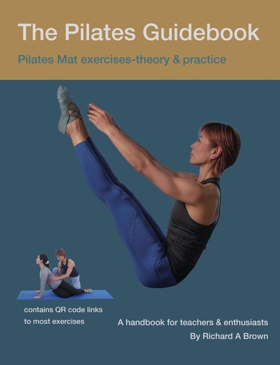 9780995508729 The Pilates Guidebook Richard Brown, Boeken, Gezondheid, Dieet en Voeding, Nieuw, Verzenden