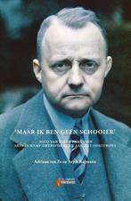 Maar ik ben geen schooier 9789493028630 Adriaan van Es, Verzenden, Zo goed als nieuw, Adriaan van Es