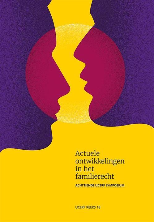 Actuele ontwikkelingen in het familierecht / UCERF reeks /, Boeken, Wetenschap, Zo goed als nieuw, Verzenden