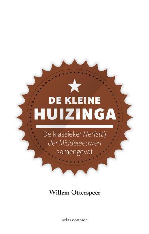 De kleine Huizinga / Kleine boekjes - grote inzichten, Boeken, Geschiedenis | Wereld, Zo goed als nieuw, Verzenden