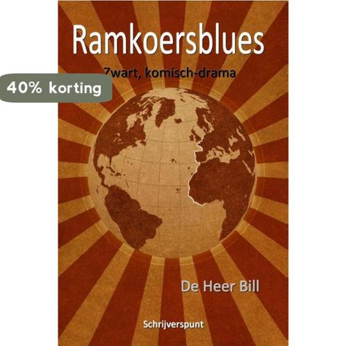 Ramkoersblues 9789491361562 De Heer Bill, Boeken, Romans, Gelezen, Verzenden