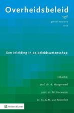 Overheidsbeleid, 9789013163933, Verzenden, Zo goed als nieuw, Studieboeken