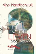 Het achtste leven (voor Brilka) 9789025458645, Verzenden, Zo goed als nieuw, Nino Haratischwili
