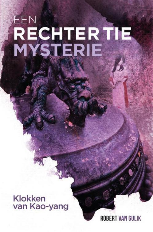 Klokken van Kao-yang / Rechter Tie / 3 9789049930264, Boeken, Detectives, Zo goed als nieuw, Verzenden