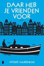 Daar heb je vrienden voor / Noor, Joost & Kiki / 2, Verzenden, Zo goed als nieuw, Astrid Harrewijn