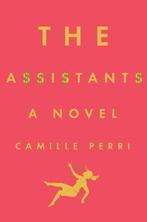 The Assistants 9780399172540 Camille Perri, Verzenden, Gelezen, Camille Perri