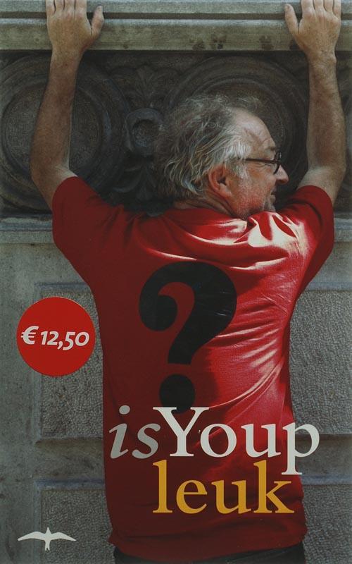 Is Youp leuk? 9789060056592 Youp van t Hek, Boeken, Romans, Zo goed als nieuw, Verzenden