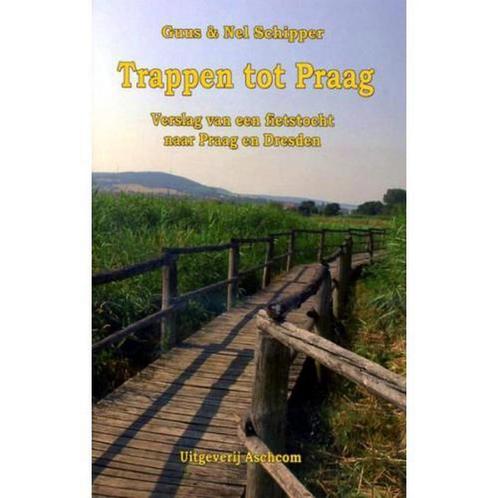 Trappen tot Praag - verslag van een fietstocht naar Praag en, Boeken, Reisverhalen, Gelezen, Verzenden