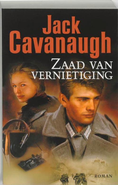 Zaad Van Vernietiging 9789061408499 Jack Cavanaugh, Boeken, Romans, Gelezen, Verzenden
