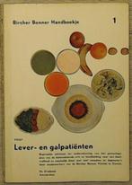 Handboekje voor lever- en galpatiënten / Bircher Benner, Boeken, Verzenden, Gelezen, Bircher Benner Handboekje 1