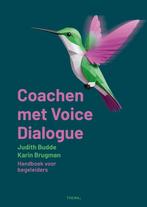 9789462724617 Coachen met Voice Dialogue, Verzenden, Nieuw, Judith Budde