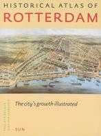 Historical Atlas Of Rotterdam 9789085061984 P. van de Laar, Boeken, Geschiedenis | Stad en Regio, Verzenden, Gelezen, P. van de Laar