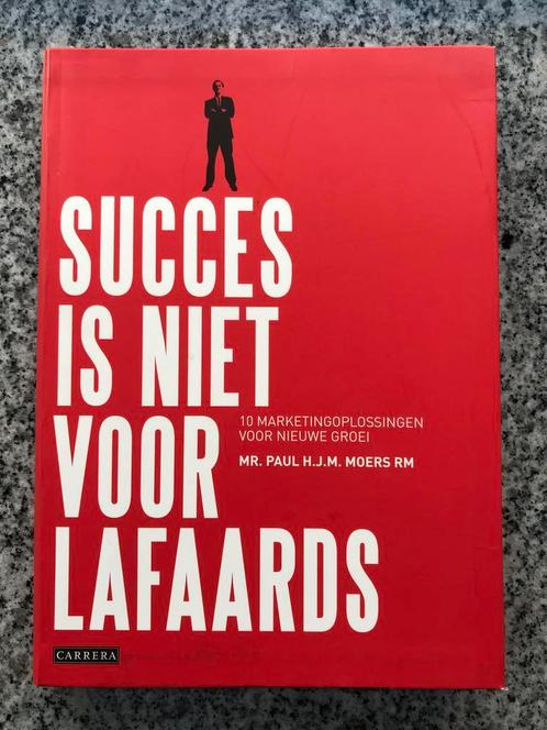 Succes is niet voor lafaards, Boeken, Economie, Management en Marketing, Economie en Marketing, Gelezen, Verzenden