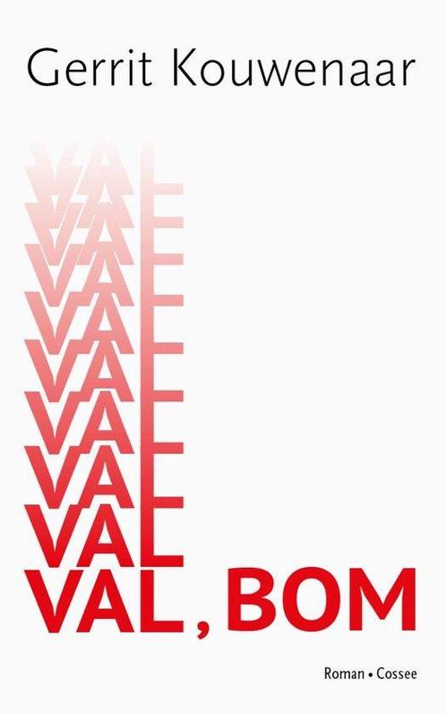 9789464520781 Val, bom Gerrit Kouwenaar, Boeken, Romans, Nieuw, Verzenden