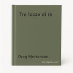 Tre tazze di tè 9788817035637 Greg Mortenson, Verzenden, Gelezen, Greg Mortenson