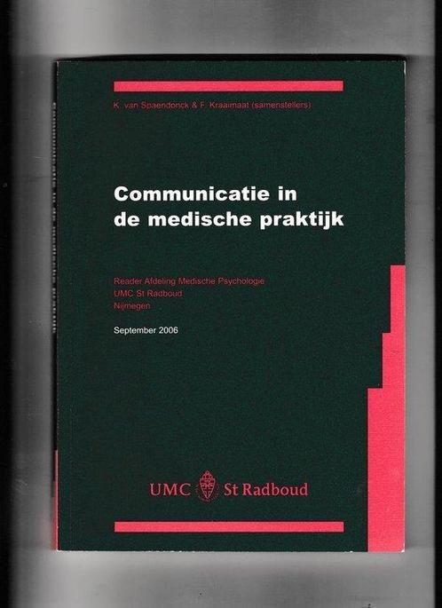 Communicatie in de medische praktijk 9789080452244, Boeken, Psychologie, Gelezen, Verzenden