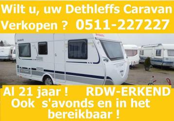 Wilt u, uw Dethleffs Caravan Verkopen ? 0511-227227 Inkoop beschikbaar voor biedingen