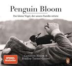 Penguin Bloom | 9783328602200 | Cameron Bloom ; Bradley, Zo goed als nieuw, Cameron Bloom ; Bradley Trevor Greive