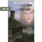 Dochter der wildernis 9789075613407 Ottilie de Poel, Boeken, Verzenden, Gelezen, Ottilie de Poel