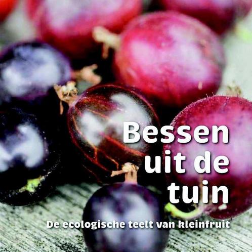9789081612845 Bessen uit de tuin Greet Tijskens, Boeken, Studieboeken en Cursussen, Nieuw, Verzenden